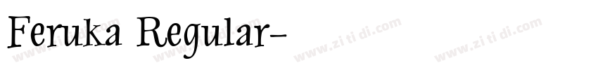 Feruka Regular字体转换